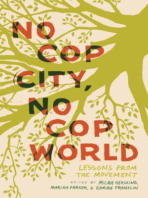 cover image of No Cop City, No Cop World